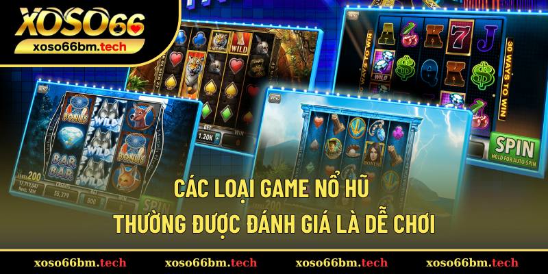 Top game slots dễ chơi hàng đầu 2025
