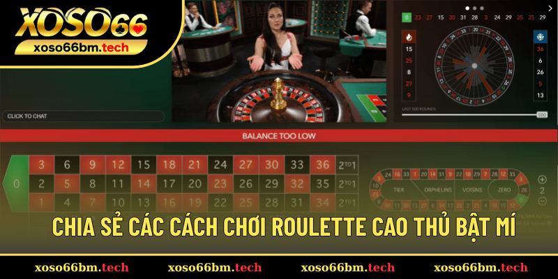 Bật mí cách chơi Roulette thắng lớn dễ dàng