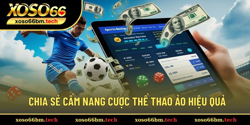 Bật mí tuyệt chiêu cược thể thao ảo hiệu quả
