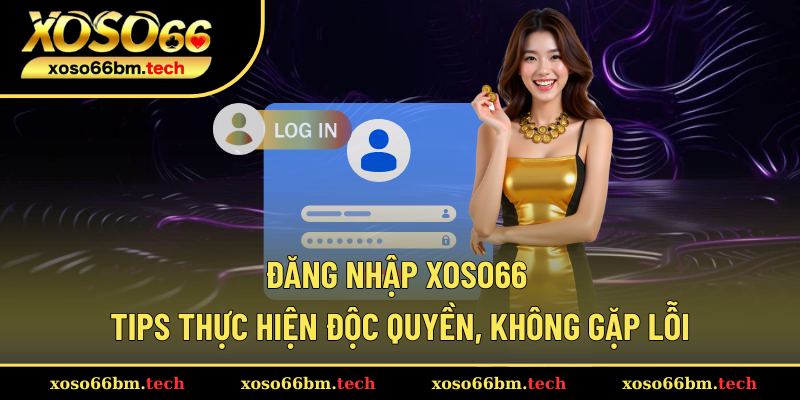 Đăng nhập Xoso66
