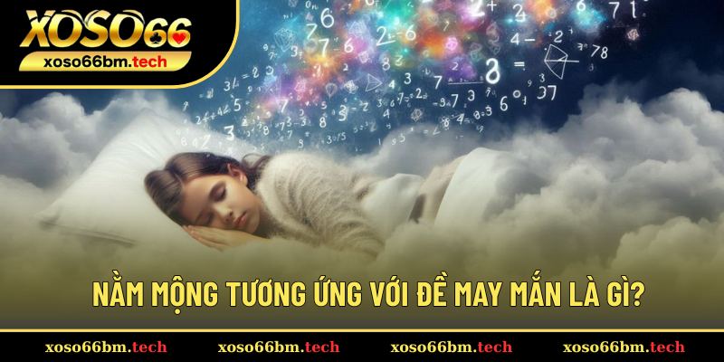 Tìm hiểu số lô đề thông qua chiêm bao