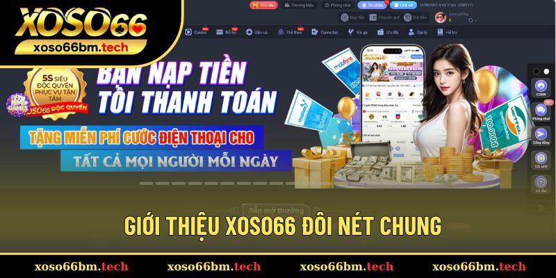 Giới thiệu Xoso66 tổng quan chung