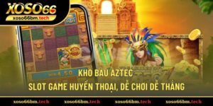 Kho Báu Aztec
