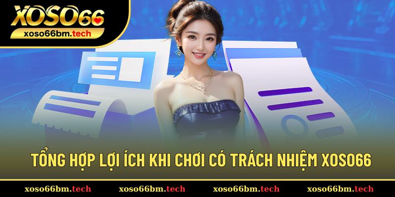 Nguyên nhân chính cần cá cược có trách nhiệm