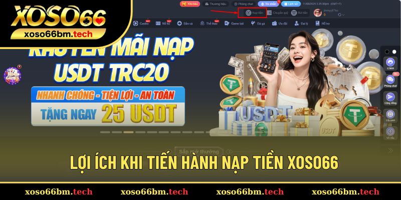 Bật mí lợi ích khi nạp tiền Xoso66