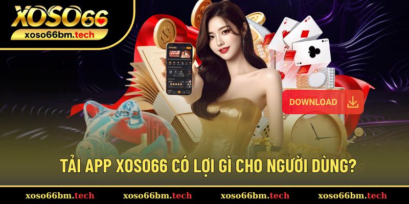 Lợi thế khi tiến hành cài đặt ứng dụng