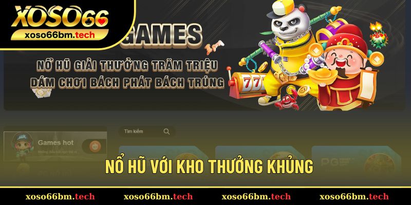Quay hũ trúng bạc tỷ hấp dẫn