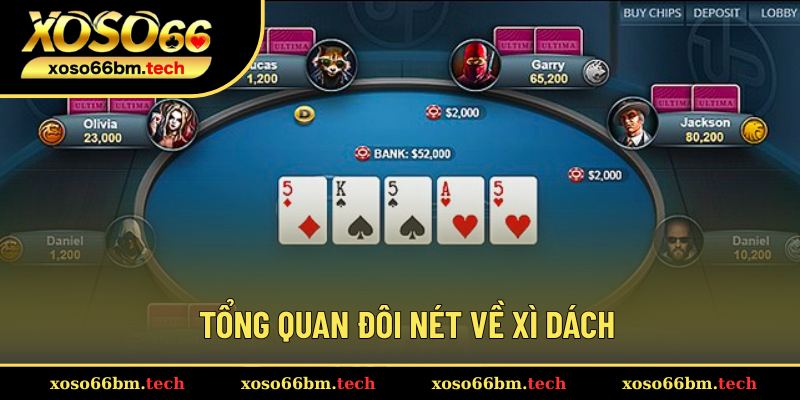 Giới thiệu trò chơi Xì Dách