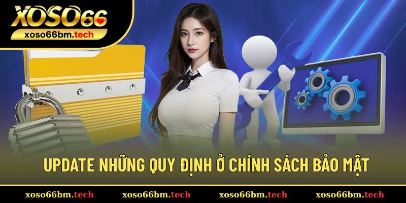 Những nội dung được đề cập ở chính sách